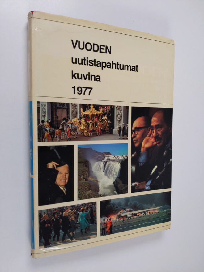 Vuoden uutistapahtumat kuvina 1977