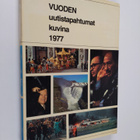 Vuoden uutistapahtumat kuvina 1977 - pikkukuva 1
