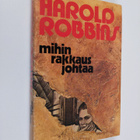 Harold Robbins : Mihin rakkaus johtaa - pikkukuva 1