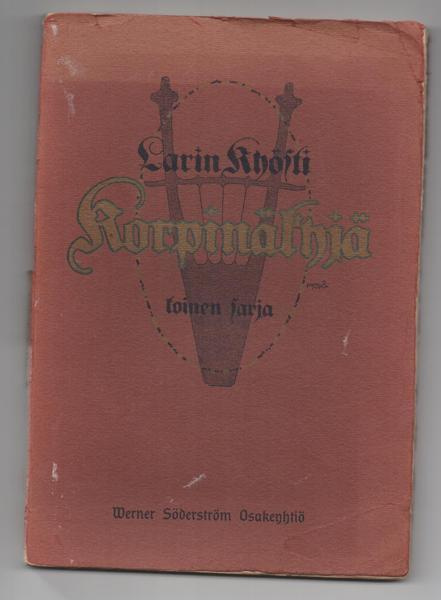 Larin-Kyösti: Korpinäkyjä (toinen kirja)