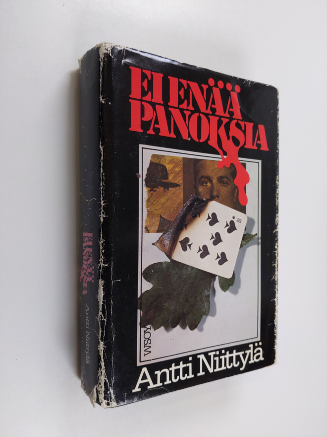 Antti Niittylä : Ei enää panoksia : jännitysromaani