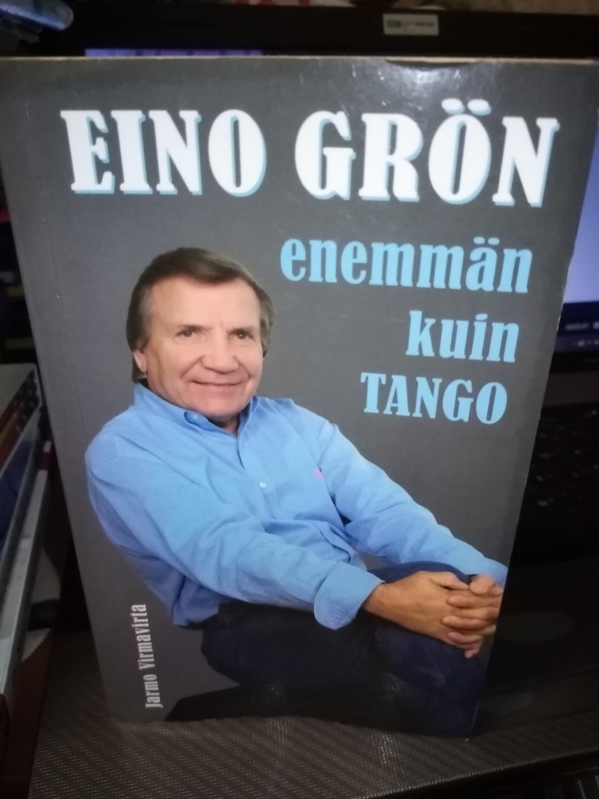 Eino Grön :  Enemmän kuin tango ( SIGNED) SIS POSTIKULU