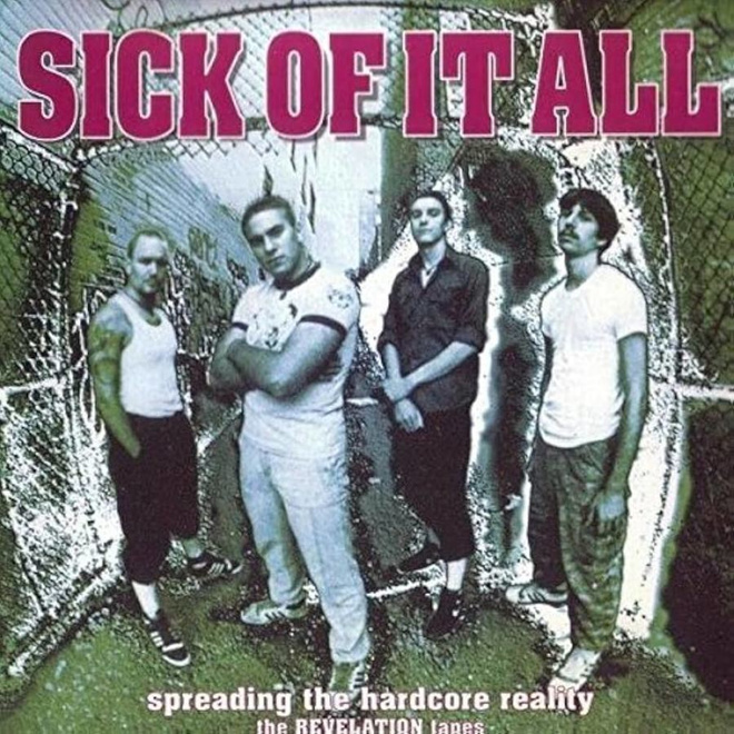 Sick Of It All - Spreading The Hardcore Reality