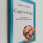 Ben Parr : Captivology : the science of capturing people'... - pikkukuva 1