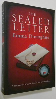 Emma Donoghue : The sealed letter