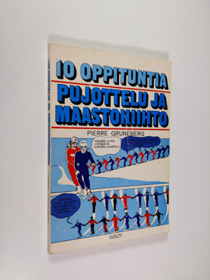 Pierre Gruneberg : Pujottelu ja maastohiihto : 10 oppituntia
