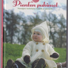 Sari Savikko (toim.): Pienten pukimet - pikkukuva 1