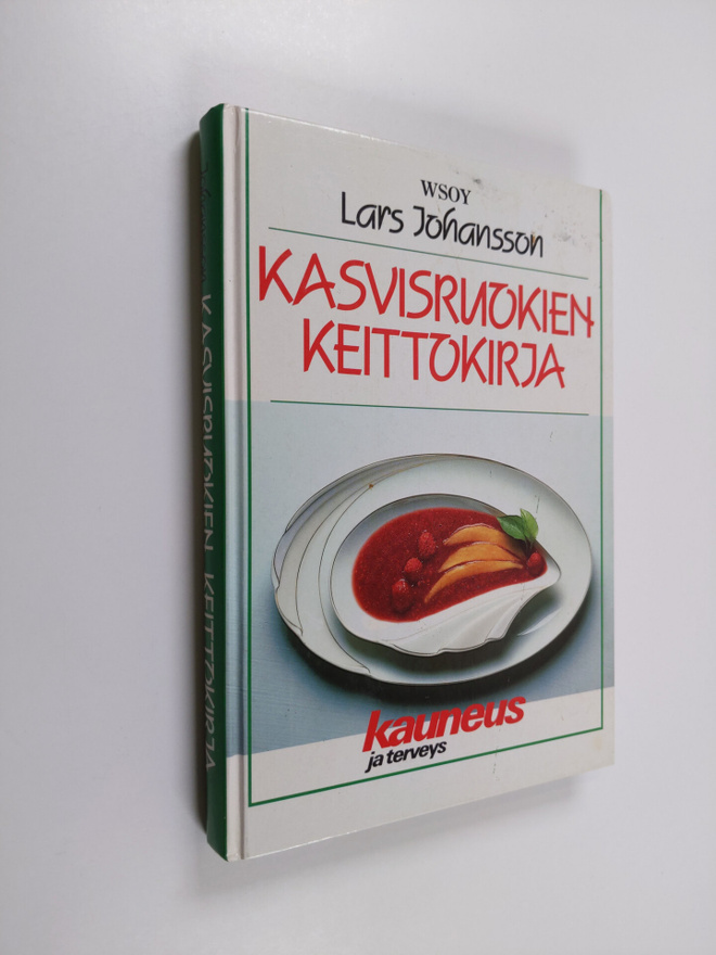 Lars Johansson : Kasvisruokien keittokirja