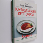 Lars Johansson : Kasvisruokien keittokirja - pikkukuva 1