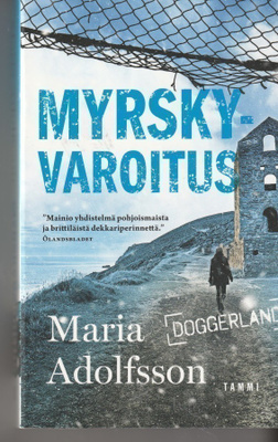 Maria Adolfsson, Myrskyvaroitus