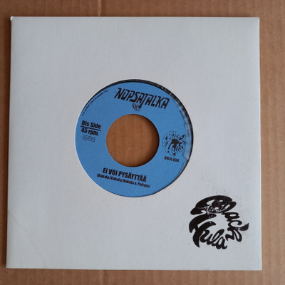 Nopsajalka [7"] ei voi pysäyttää
