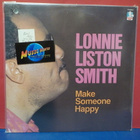 LONNIE LISTON SMITH - MAKE SOMEBODY HAPPY EX+/EX+ U.S -86 LP - pikkukuva 1