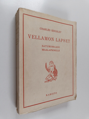 Charles Kingsley : Vellamon lapset : satukertomus maalaps...
