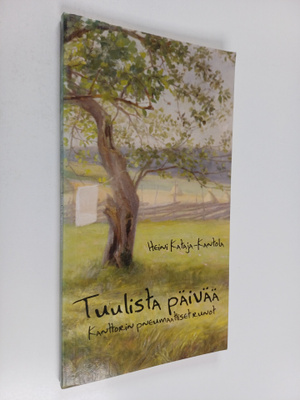 Heini Kataja-Kantola : Tuulista päivää : kanttorin pneuma...