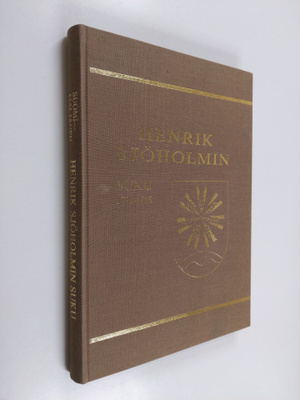 Eero Suomi : Henrik Sjöholmin suku 1778-1988