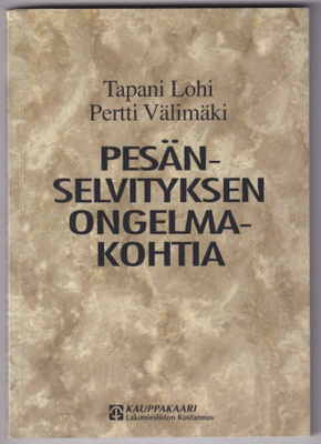 Tapani Lohi: Pesänselvityksen ongelmakohtia