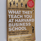 Philip Delves Broughton : What they teach you at Harvard ... - pikkukuva 1