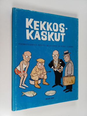 Pentti Huovinen ym. : Kekkoskaskut
