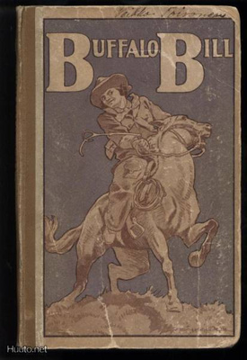Buffalo Bill Eversti Codyn muistelmien mukaan sid.2.p 1921