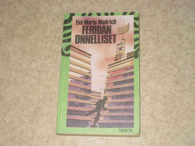 Mudrich, Eva Maria: Feridan onnelliset 2.p nid. v. 1977