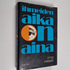 Irma Weisen : Ihmeiden aika on aina - pikkukuva 1