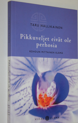 Taru Hallikainen : Pikkuveljet eivät ole perhosia : kohdu...