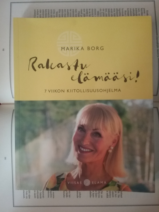 Marika Borg - Rakastu elämääsi (nid.)