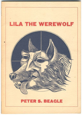 Peter S. Beagle: Lila the Werewolf