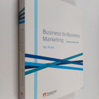 Ray Wright : Business-to-business Marketing - A Step-by-s... - pikkukuva 1