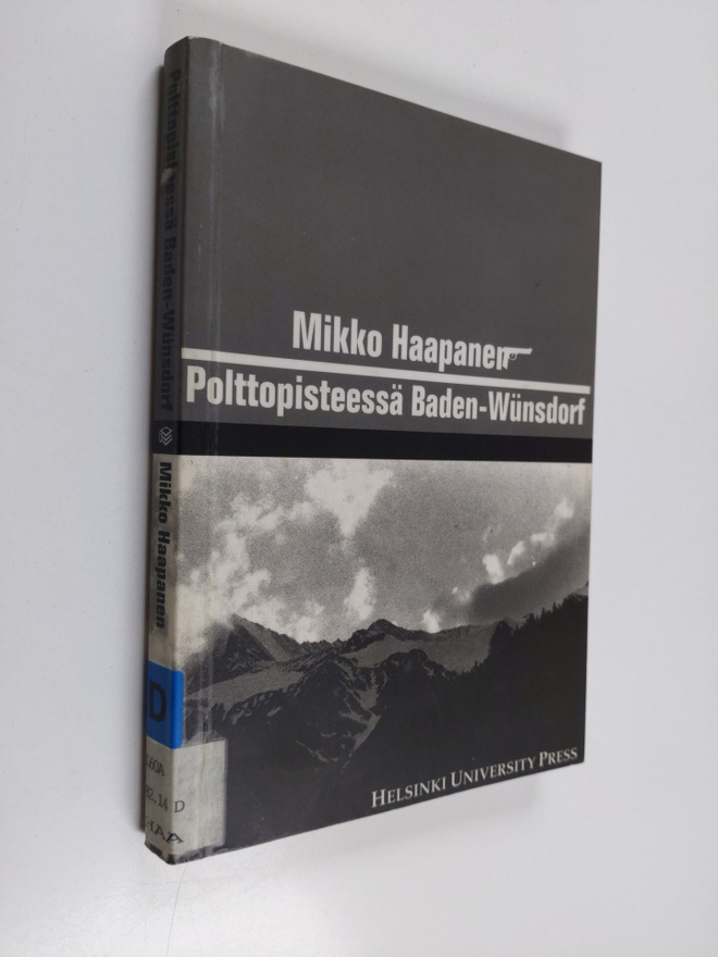 Mikko Haapanen : Polttopisteessä Baden-Wunsdorf