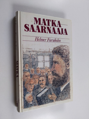 Helmer Furuholm : Matkasaarnaaja