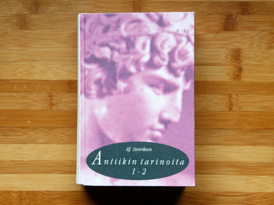Alf Henrikson Antiikin tarinoita 1–2 (yhteisnide)