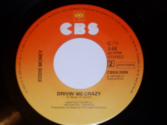 7" EDDIE MONEY - Drivin Me Crazy - single 1982 rock EX-