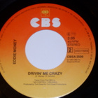 7" EDDIE MONEY - Drivin Me Crazy - single 1982 rock EX- - pikkukuva 1