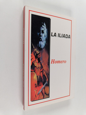 Homero : La Iliada