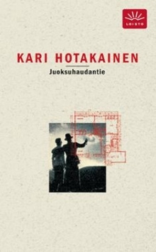 Kari Hotakainen - Juoksuhaudantie