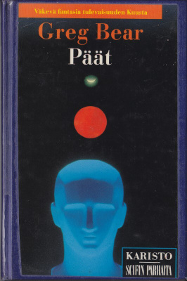 Greg Bear: Päät (sid. kirjastopoisto. Karisto 1992)
