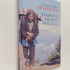 Marja Vesalainen : Vuoristoheimon poluilla : kirja lhomei... - pikkukuva 1