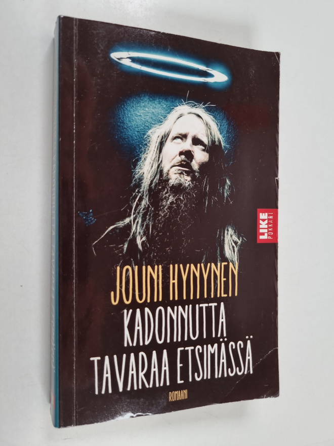 Jouni Hynynen : Kadonnutta tavaraa etsimässä : romaani