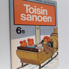 Auli Hakulinen ym. : Toisin sanoen 6B : Peruskoulun opetu... - pikkukuva 1
