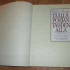 Väinö Linna: Täällä Pohjantähden alla 1,2,3 1989. - pikkukuva 5