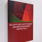 Kari Hoppu : Sijoitustuotteiden markkinoinnin sääntely - pikkukuva 1