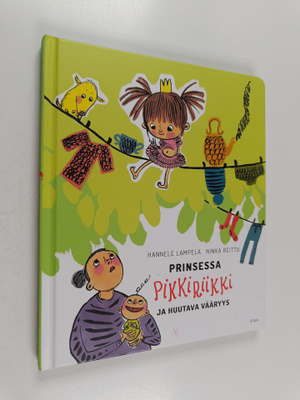 Hannele Lampela : Prinsessa Pikkiriikki ja huutava vääryys