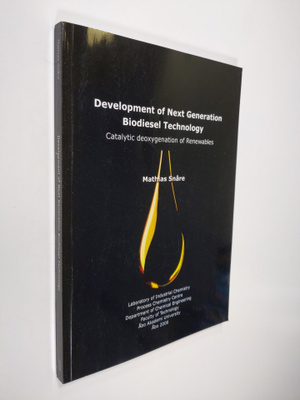 Mathias Snåre : Development of next generation biodiesel ...