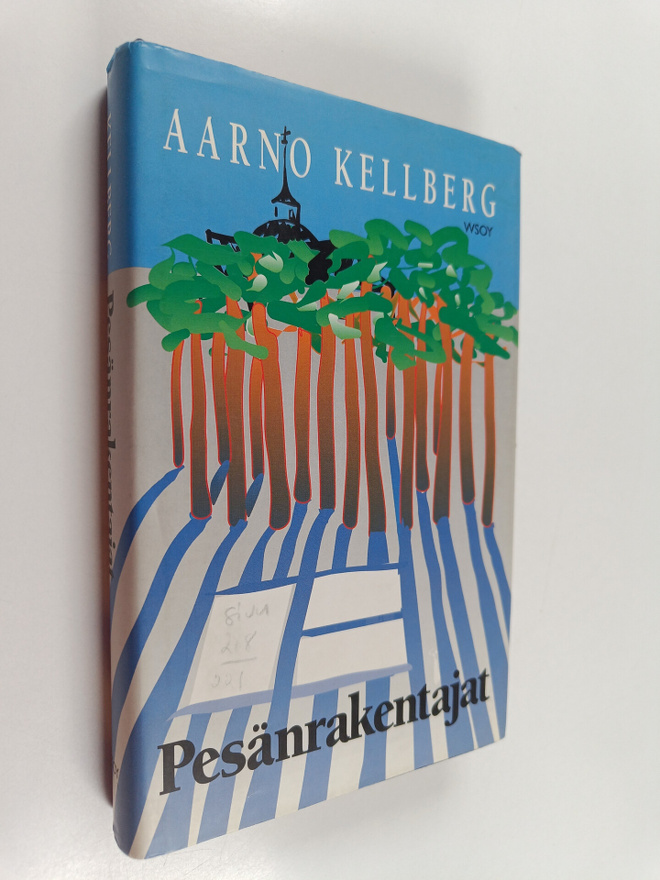 Aarno Kellberg : Pesänrakentajat (signeerattu, tekijän om...