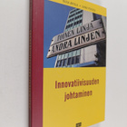 Tuula Antola ym. : Innovatiivisuuden johtaminen - pikkukuva 1
