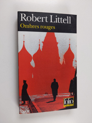 Robert Littell : Ombres Rouges