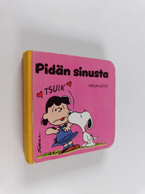 Charles M. Schulz : Pidän sinusta