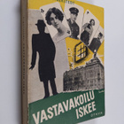 Örnulf Tigerstedt : Vastavakoilu iskee : Suomen taistelu ... - pikkukuva 1