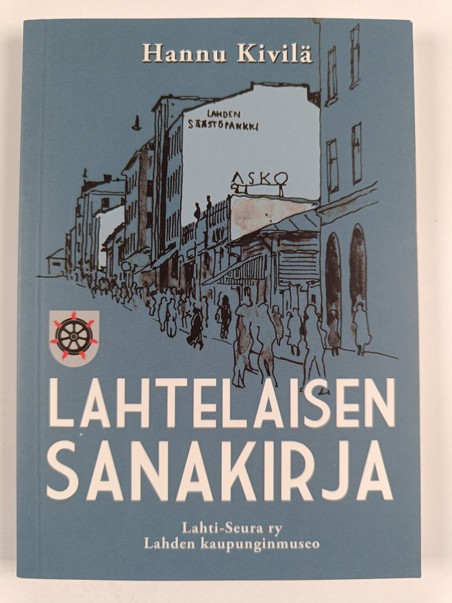 Hannu Kivilä : Lahtelaisen sanakirja